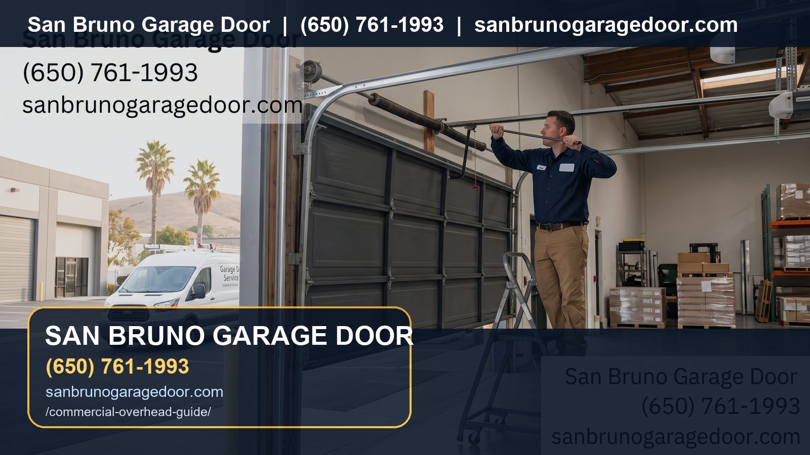 Commercial Overhead Door Guide San Bruno branded visual